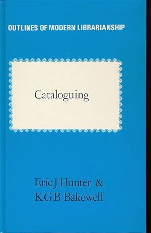 Seller image for Cataloguing. Outlines of modern librarianship for sale by Fundus-Online GbR Borkert Schwarz Zerfa