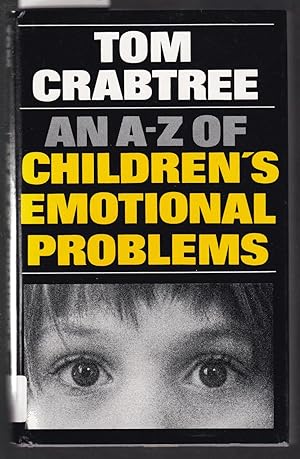 An A-Z of Children's Emotional Problems