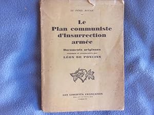 Image du vendeur pour Le pril rouge- le plan communiste d'insurrection arme mis en vente par arobase livres