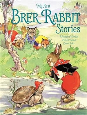 Bild des Verkufers fr My Best Brer Rabbit Stories zum Verkauf von GreatBookPrices