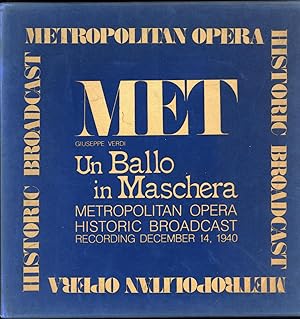 Image du vendeur pour Un Ballo in Maschera / Metropolitan Opera Historic Broadcast Recording, December 14, 1940 / (3-DISC BOXED SET WITH 28-PAGE BOOKLET AND LIBRETTO IN ITALIAN AND ENGLISH) mis en vente par Cat's Curiosities