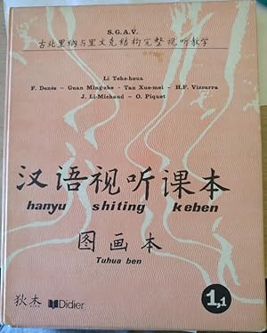 Imagen del vendedor de HANYU SHITING KEBEN. LESSONS 1 TO 11. TUHUA BEN. a la venta por Libreria Lopez de Araujo