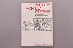 ZURÜCK VON DEN STERNEN. Kritik und Situierung der These Erich von Dänikens