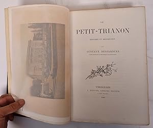 Image du vendeur pour Le petit trianon histoire et description mis en vente par Mullen Books, ABAA