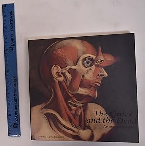 The Quick and the Dead: Artists and Anatomy