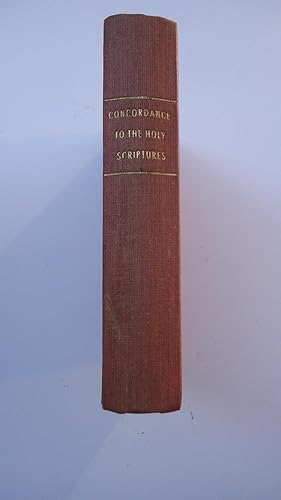 Imagen del vendedor de A CONCORDANCE TO THE HOLY SCRIPTURES ON THE BASIS OF CRUDEN a la venta por Ernesto Julin Friedenthal