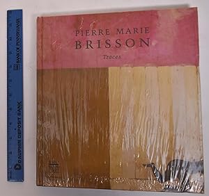 Seller image for Pierre Marie Brisson: Traces for sale by Mullen Books, ABAA