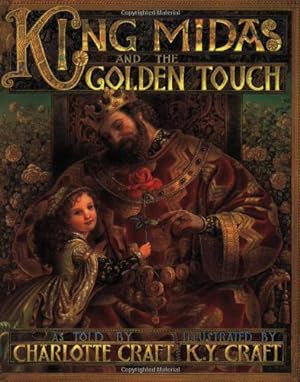 Seller image for King Midas and the Golden Touch by Craft, Charlotte [Paperback ] for sale by booksXpress