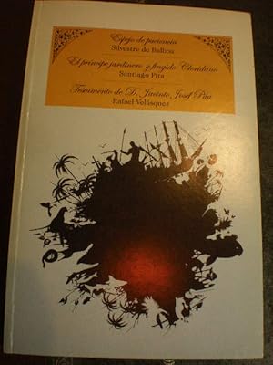 Imagen del vendedor de Espejo de paciencia ( Silvestre de Balboa) - El prncipe jardinero y fingido Cloridano ( Santiago Pita ) - Testamento de D. Jacinto Josef Pita ( Rafael Velsquez) a la venta por Librera Antonio Azorn