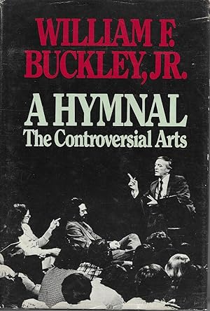 A Hymnal: The Controversial Arts