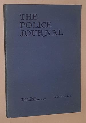 The Police Journal Vol.II No.7, July 1929: a quarterly journal for the police forces of the Empire