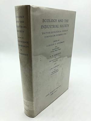 Imagen del vendedor de Ecology and the Industrial Society: British Ecological Society Symposium Number Five a la venta por Shadyside Books