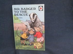 Mr. Badger to the Rescue