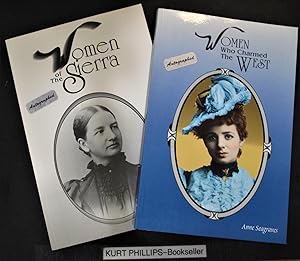 Women of the Sierra (PLUS- Women Who Charmed of the West) BOTH Signed Copies
