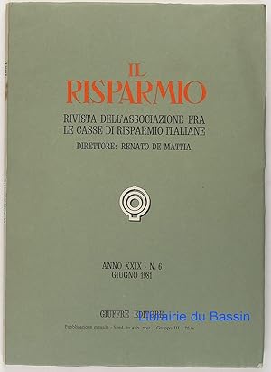 Seller image for Il risparmio n6 Rivista dell'associazione fra le casse di risparimio italiane for sale by Librairie du Bassin