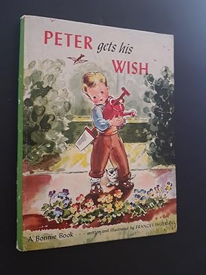 Imagen del vendedor de Peter Gets His Wish (A Bonnie Book) a la venta por masted books