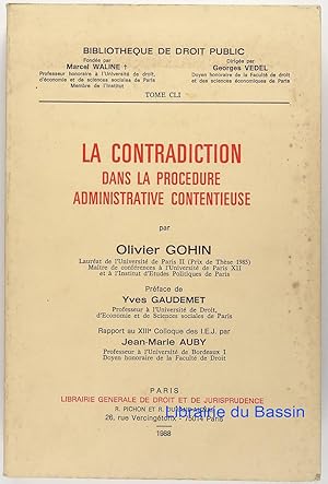 La contradiction dans la procédure administrative contentieuse