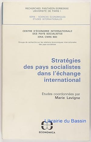 Seller image for Stratgies des pays socialistes dans l'change international for sale by Librairie du Bassin
