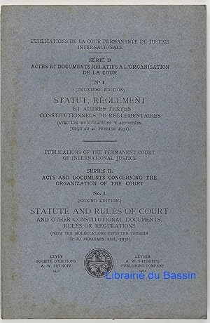 Actes et documents relatifs à l'organisation de la cour n°1 Statut, règlement et autres textes co...