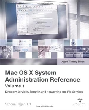 Immagine del venditore per Apple Training Series: Mac OS X System Administration Reference, Volume 1 venduto da NEPO UG