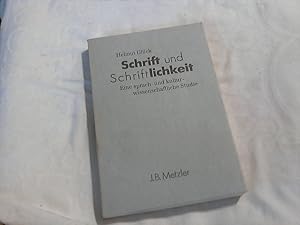 Bild des Verkufers fr Schrift und Schriftlichkeit : e. sprach- u. kulturwiss. Studie. Helmut Glck zum Verkauf von Versandhandel Rosemarie Wassmann