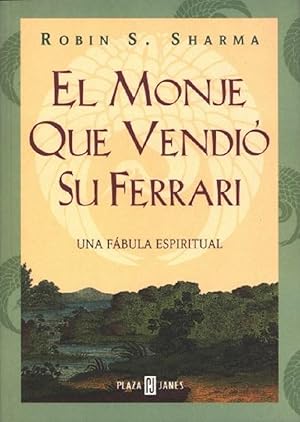 Immagine del venditore per El Monje Que Vendi Su Ferrari: Una Fabula Espiritual (Spanish Edition) venduto da Von Kickblanc