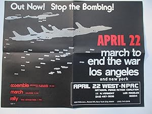 Imagen del vendedor de Out Now ! Stop the Bombing: March to End the War Los Angeles and New York, April 22 a la venta por ANARTIST