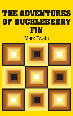 Bild des Verkäufers für The Adventures of Huckleberry Fin (Hardback or Cased Book) zum Verkauf von BargainBookStores