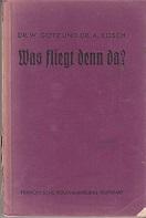 Seller image for Was fliegt denn da? Tabelle zur Bestimmung der Vgel Mitteleuropas. for sale by Buchversand Joachim Neumann