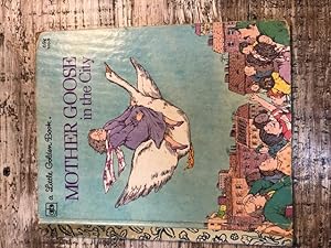 Seller image for Mother Goose in the City for sale by Emporium of Canton