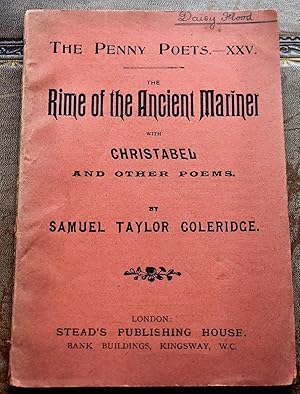 Image du vendeur pour The Rime Of The Ancient Mariner with Christabel and Other Poems [The Penny Poets - XXV] mis en vente par Dodman Books