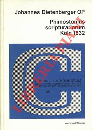Phimostomus scripturarium Koln 1532.