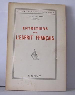 Imagen del vendedor de Entretiens sur l'esprit franais a la venta por Librairie Albert-Etienne