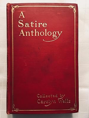 Image du vendeur pour A Satire Anthology [FIRST EDITION] [VINTAGE 1905] mis en vente par Vero Beach Books