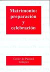 Imagen del vendedor de MATRIMONIO: PREPARACIN Y CELEBRACIN a la venta por AG Library