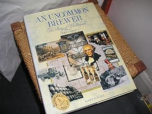 Immagine del venditore per An Uncommon Brewer. The Story Of Whitbread 1742-1992 venduto da Lyndon Barnes Books