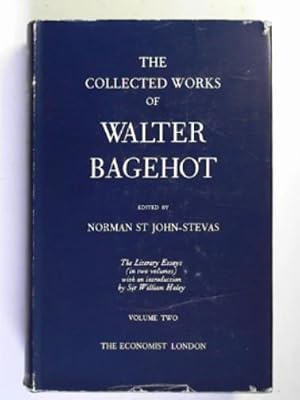 Immagine del venditore per The collected works of Walter Bagehot: the literary esssays, volume two. venduto da Cotswold Internet Books
