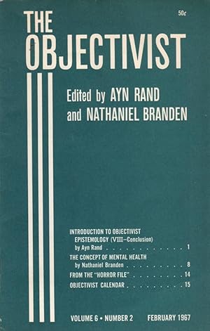 The Objectivist Volume 6 Number 2; February 1967