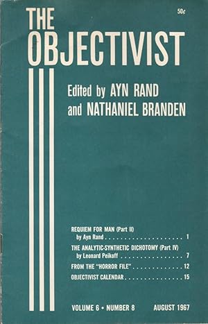 Seller image for The Objectivist Volume 6 Number 8, August 1967 for sale by Clausen Books, RMABA