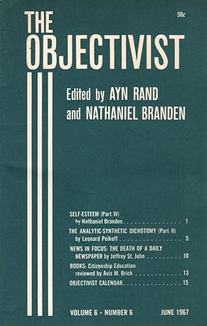 Seller image for The Objectivist Volume 6 Number 6 June 1967 for sale by Clausen Books, RMABA