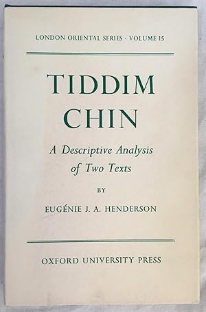 Seller image for Tiddim Chin : A Descriptive Analysis of Two Texts [London oriental series, v. 15.] for sale by Joseph Burridge Books