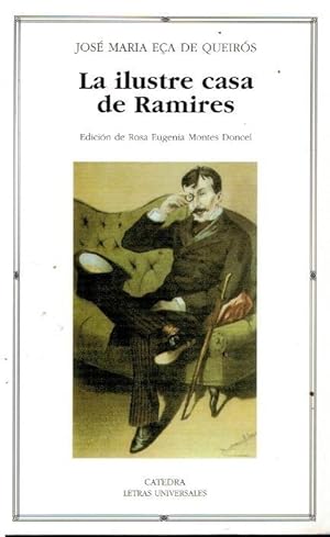 Image du vendeur pour LA ILUSTRE CASA DE RAMIRES. Edicin de Rosa Eugenia Montes Doncel. Trad. Ana Beln Garca Benito. mis en vente par angeles sancha libros