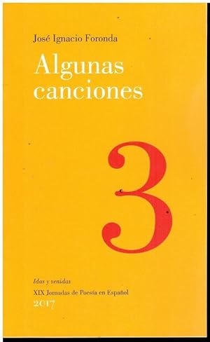 Imagen del vendedor de ALGUNAS CANCIONES. Edicin de 100 ejemplares. a la venta por angeles sancha libros