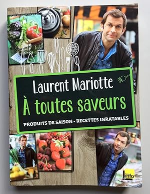 A TOUTES SAVEURS - PRODUITS DE SAISON - RECETTES INRATABLES