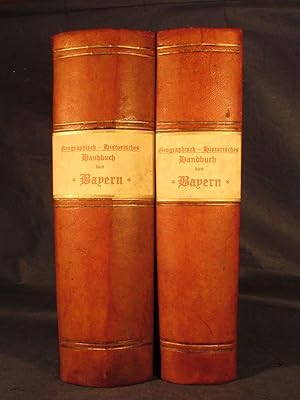 Geographisch-historisches Handbuch von Bayern, 2 Bände, Halbleder-Ausgabe.