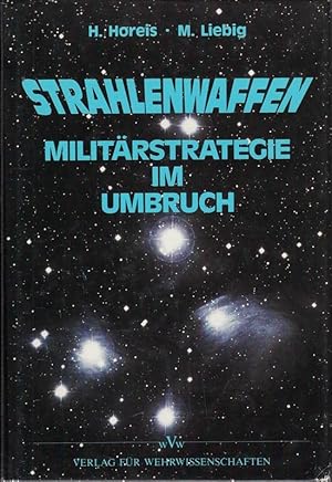 Seller image for Strahlenwaffen - Militrstrategie im Umbruch for sale by Die Buchgeister