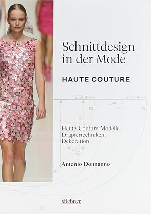 Schnittdesign in der Mode. Haute Couture. Haute-Couture-Modelle, Drapiertechniken, Dekoration. Üb...