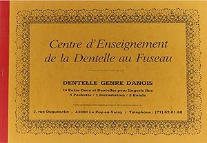 Bild des Verkufers fr Dentelle Genre Danois. 16 Entre-Deux et Dentelles pour lingerie fine. 1 Pochette/ 1 Incrustation/ 2 Ronds. zum Verkauf von Antiquariat Held