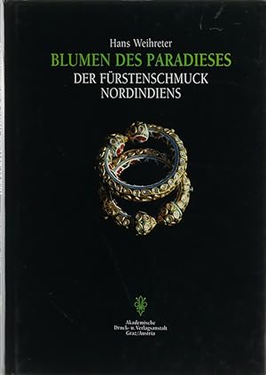 Bild des Verkufers fr Blumen des Paradieses. Der Frstenschmuck Nordindiens. zum Verkauf von Antiquariat Held