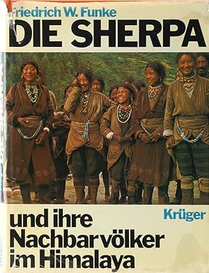 Bild des Verkufers fr Die Sherpa und ihre Nachbarvlker im Himalaya. Hrsg. u. eingeleitet v. Wilhelm Ziehr. zum Verkauf von Antiquariat Held
